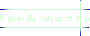 Auf zwei Beinen gehts auch