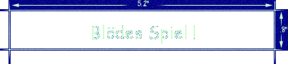 Bldes Spiel !