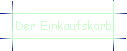 Der Einkaufskorb