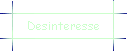 Desinteresse