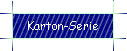 Karton-Serie