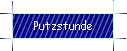Putzstunde