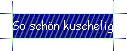 So schn kuschelig