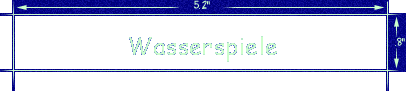 Wasserspiele