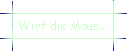Wirf die Maus...
