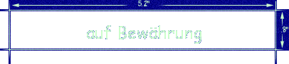 auf Bewhrung