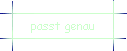 passt genau