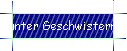 unter Geschwistern